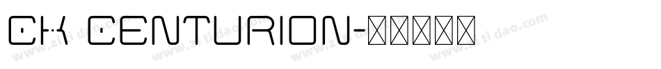 CK Centurion字体转换